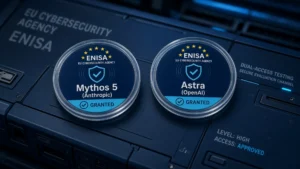 ENISA dual-access seals granting Mythos 5 and Astra for cybersecurity testing.