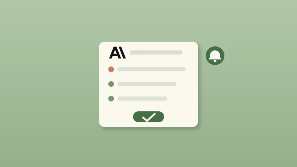 A cream brief card with the Anthropic logo, three task rows and a green approve check button, beside a notification bell, on a sage green background.