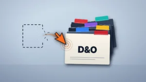 News illustration: an orange computer cursor breaks out through a gap in a dashed sandbox boundary and streaks into the front of a fanned stack of insurance policy folders with colored index tabs, striking a white folder labeled D&O, on a pale steel-blue background.