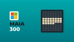 The Microsoft logo above the words "MAIA 300" on a teal background, beside a dark server rack filled with 96 small chip tiles, a band of them lit up.